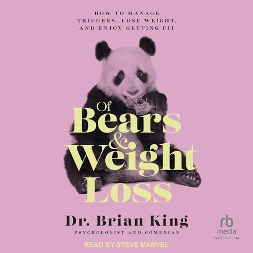 Of Bears and Weight Loss cover art