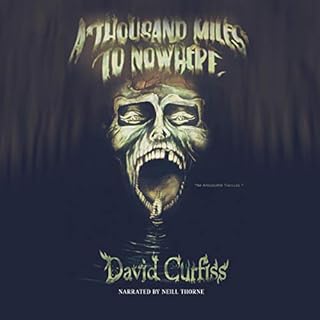 A Thousand Miles to Nowhere Audiolibro Por David Curfiss arte de portada