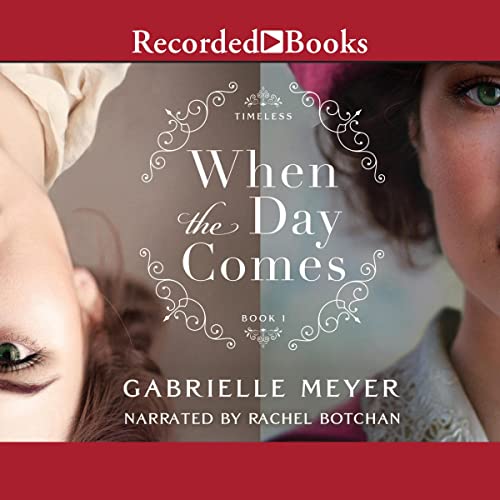 When the Day Comes Audiolivro Por Gabrielle Meyer capa