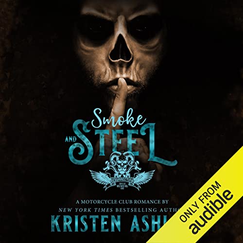 Smoke and Steel Audiobook By Kristen Ashley cover art