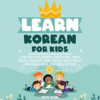 Learn Korean for Kids Audiolibro Por Roy Pan arte de portada