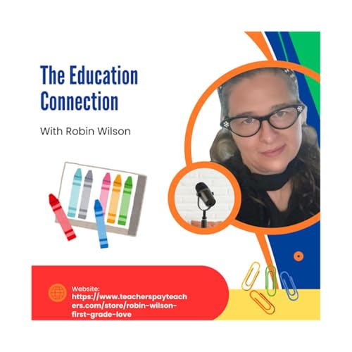 The Education Connection with Robin Wilson cover art