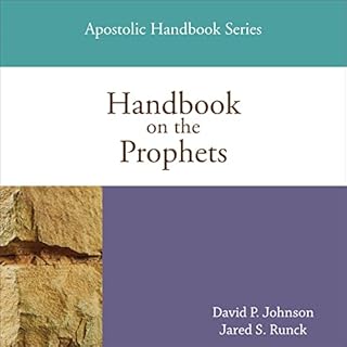 Handbook on the Prophets Audiolibro Por David P. Johnson, Jared S. Runck arte de portada