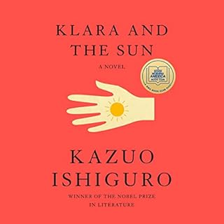 Klara and the Sun Audiolibro Por Kazuo Ishiguro arte de portada