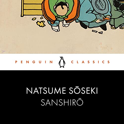 Sanshiro Audiobook By Natsume Soseki, Haruki Murakami, Jay Rubin cover art