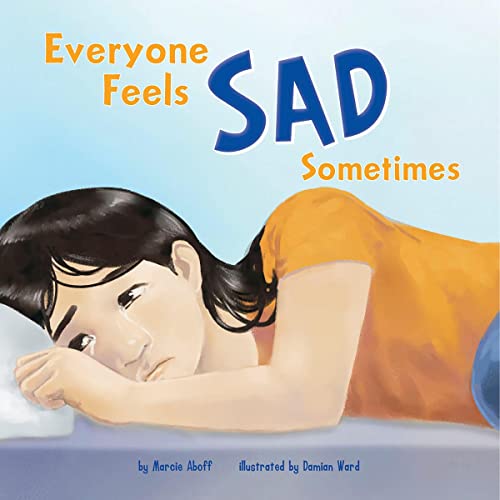 Everyone Feels Sad Sometimes cover art