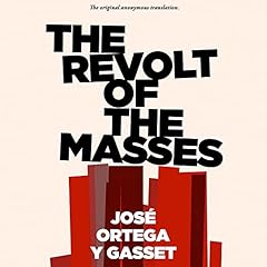 The Revolt of the Masses Titelbild