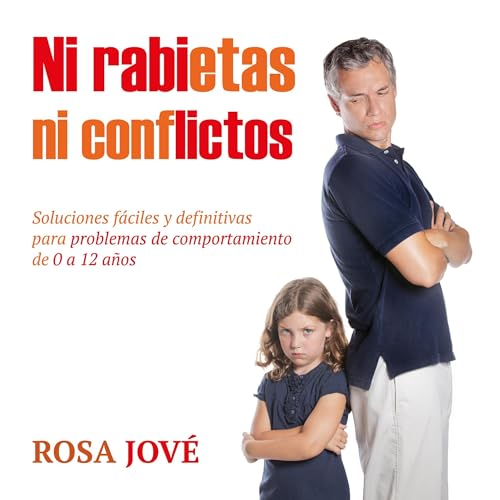 Ni rabietas ni conflictos [Neither Tantrums nor Conflicts] Titelbild