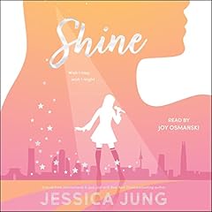 Shine Audiobook By Jessica Jung cover art