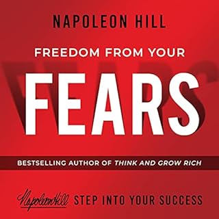 Freedom from Your Fears Audiolibro Por Napoleon Hill arte de portada