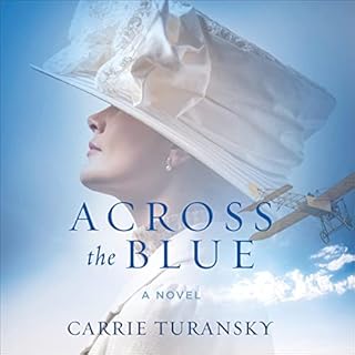 Across the Blue Audiobook By Carrie Turansky cover art