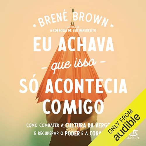 Eu achava que isso só acontecia comigo cover art