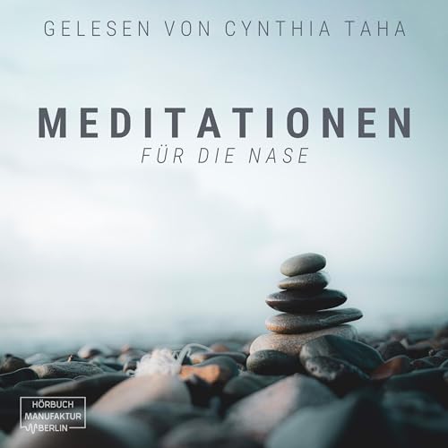 Meditationen für die Nase cover art