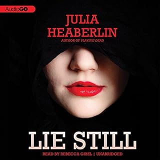 Lie Still Audiolibro Por Julia Heaberlin arte de portada