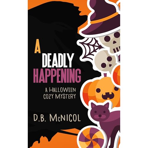 A Deadly Happening Audiolibro Por D.B. McNicol arte de portada