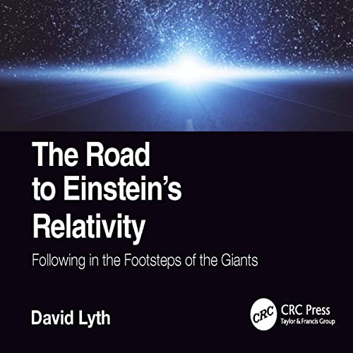 The Road to Einstein's Relativity cover art