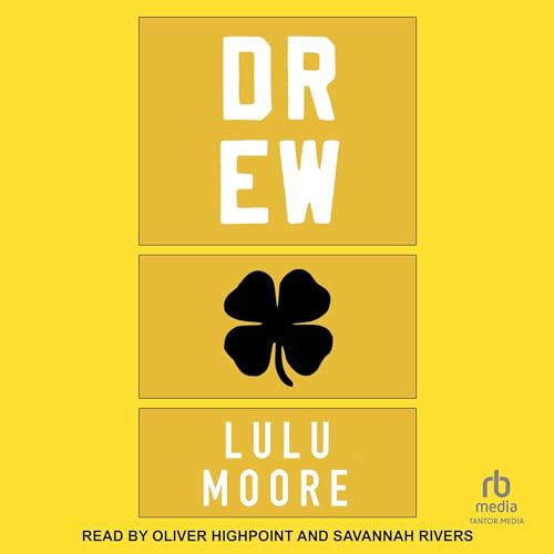 Drew Audiobook By Lulu Moore cover art