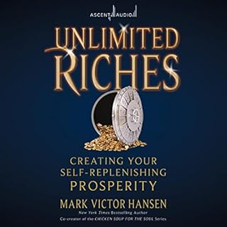 Unlimited Riches Audiobook By Mark Victor Hansen cover art