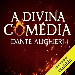 A Divina Comédia Audiobook By Dante Alighieri, José Pedro Xavier Pinheiro - tradução cover art