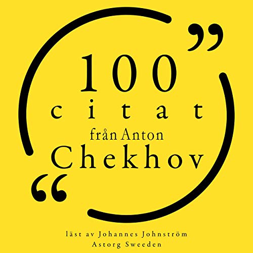 100 citat från Anton Chekhov Audiolibro Por Anton Chekov arte de portada