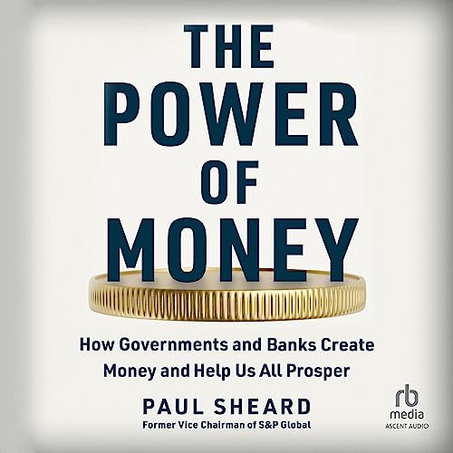 The Power of Money Audiobook By Paul Sheard cover art