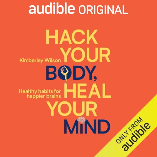 Hack your Body, Heal your Mind cover art