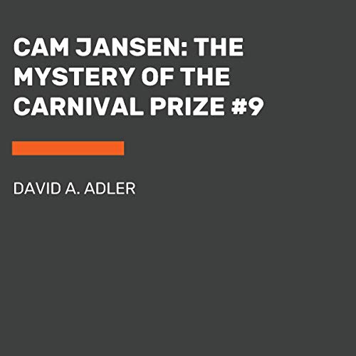 Cam Jansen: The Mystery of the Carnival Prize cover art