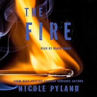 The Fire Audiobook By Nicole Pyland cover art