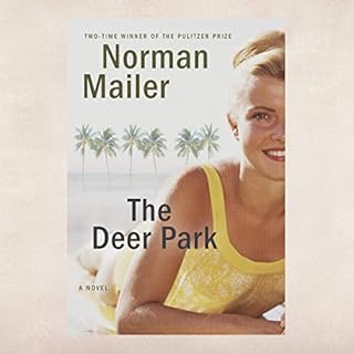 The Deer Park Audiobook By Norman Mailer cover art