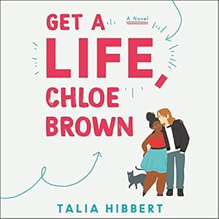 Get a Life, Chloe Brown Audiolibro Por Talia Hibbert arte de portada