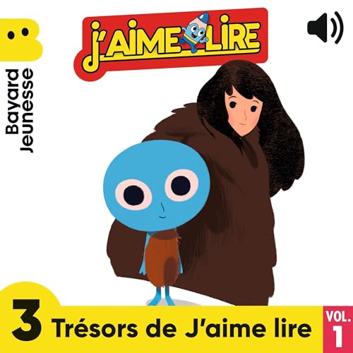 3 Trésors de J'aime Lire à écouter ! 1 cover art