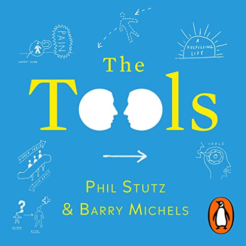 The Tools Audiolibro Por Phil Stutz, Barry Michels arte de portada