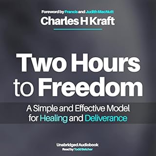 Two Hours to Freedom Audiolibro Por Charles H. Kraft arte de portada