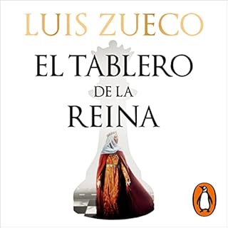 El tablero de la reina [The Queen's Board] Audiobook By Luis Zueco cover art