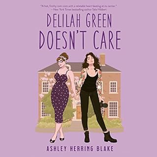 Delilah Green Doesn't Care Audiolibro Por Ashley Herring Blake arte de portada