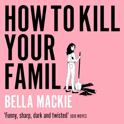 How to Kill Your Family cover art