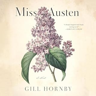 Miss Austen Audiobook By Gill Hornby cover art