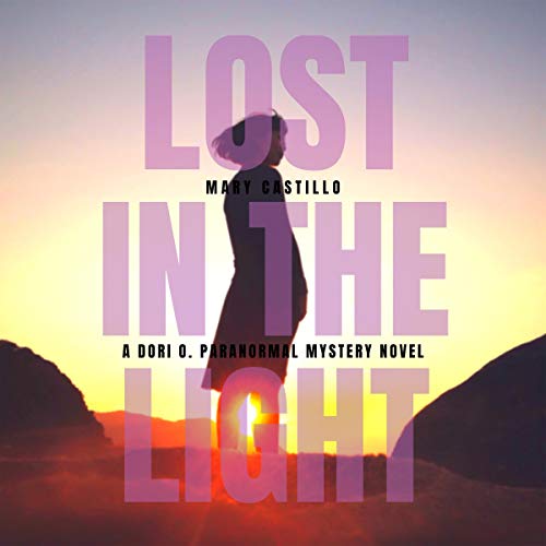 Lost in the Light Audiolivro Por Mary Castillo capa