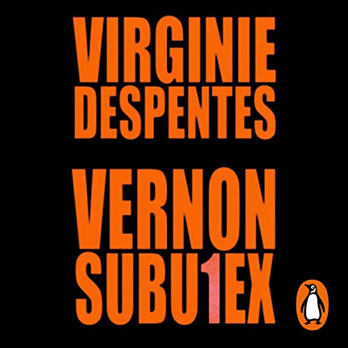 Vernon Subutex 1 (Spanish Edition) Audiolibro Por Virginie Despentes, Noemí Sobregués Arias - translator arte d