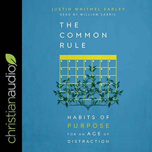 The Common Rule Audiobook By Justin Whitmel Earley cover art