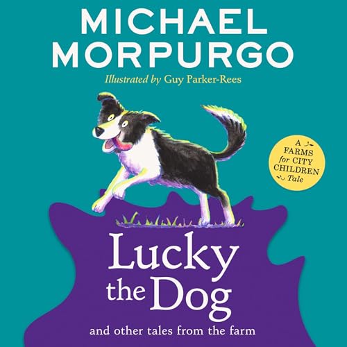 Lucky the Dog and Other Tales from the Farm cover art