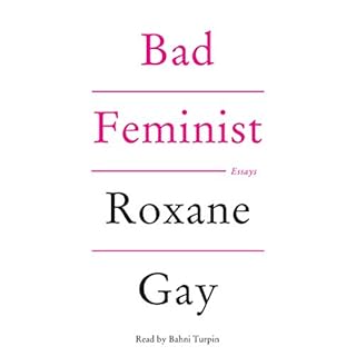 Bad Feminist Audiolibro Por Roxane Gay arte de portada