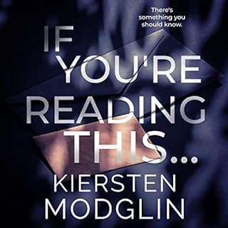 If You're Reading This... Audiobook By Kiersten Modglin cover art