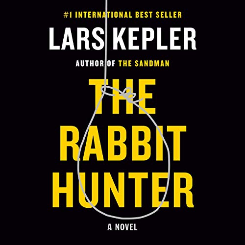 The Rabbit Hunter Audiobook By Lars Kepler, Neil Smith - translator cover art