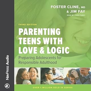 Parenting Teens with Love & Logic Audiobook By Foster Cline, Jim Fay cover art