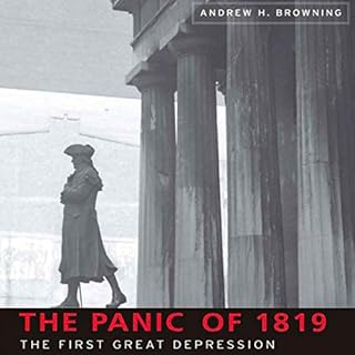 The Panic of 1819 Audiobook By Andrew H. Browning cover art