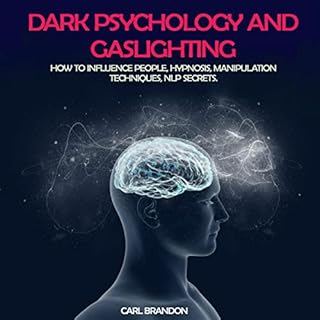 Dark Psychology and Gaslighting cover art