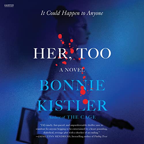 Her, Too Audiolibro Por Bonnie Kistler arte de portada