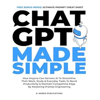 ChatGPT Made Simple Audiobook By D. Nardo Publications cover art