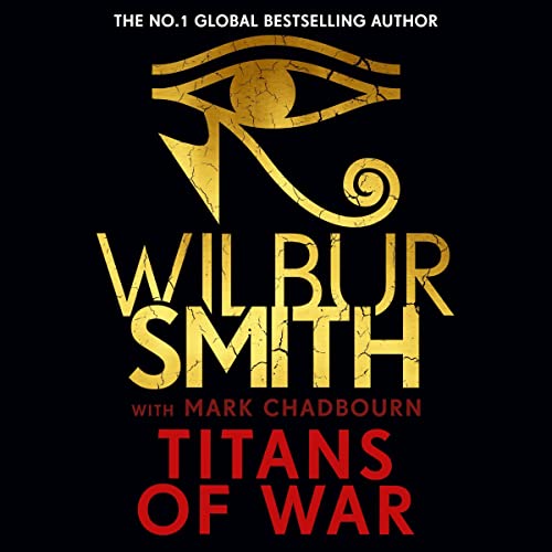 Titans of War Audiolibro Por Wilbur Smith, Mark Chadbourn arte de portada